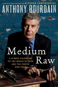 Anthony bourdain medium raw cover