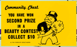 Community Chest - You Have Won Second Prize In a Beauty Contest